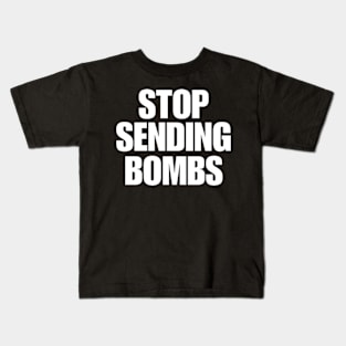 Ilhan Omar Stop Sending Bombs Kids T-Shirt